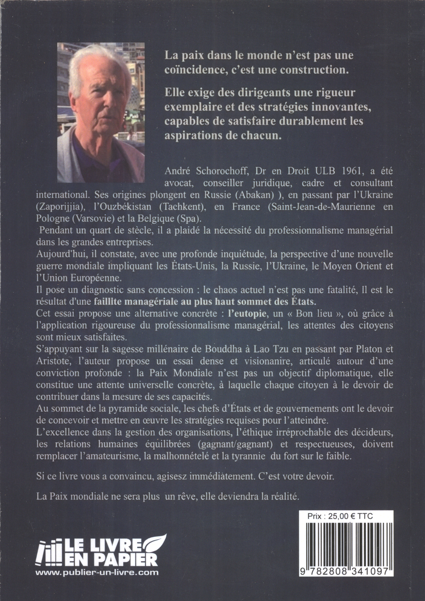 Verso. Le livre en papier, La Louvière. La paix dans le monde n|est pas une coïncidence, c|est une construction, par André Schorochoff. 2026-05-13